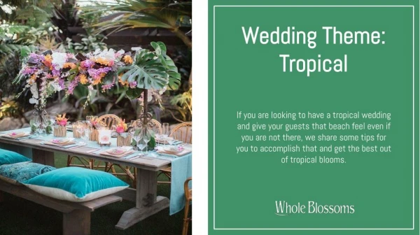 Create a Unique Wedding Theme with Tropical Flowers