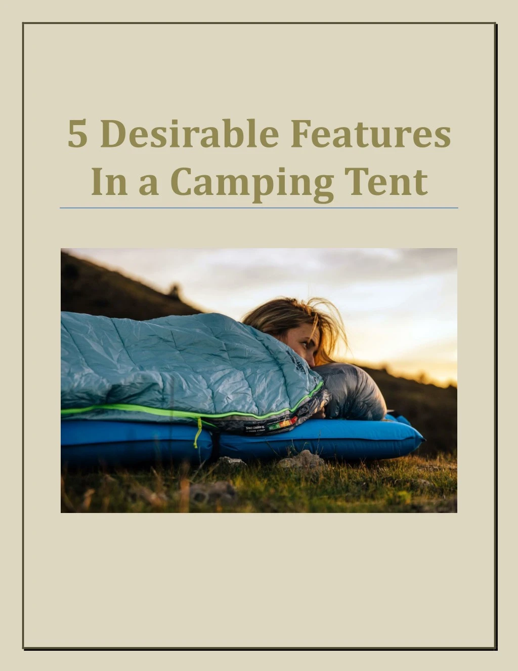 5 desirable features in a camping tent