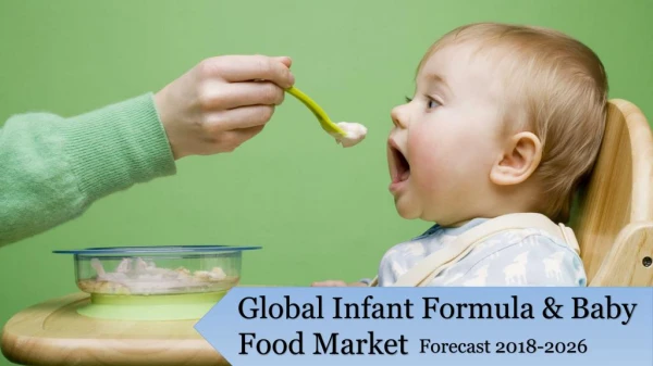 Infant Formula and Baby Food Market