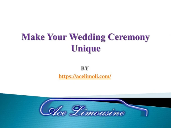 Make Your Wedding Ceremony Unique