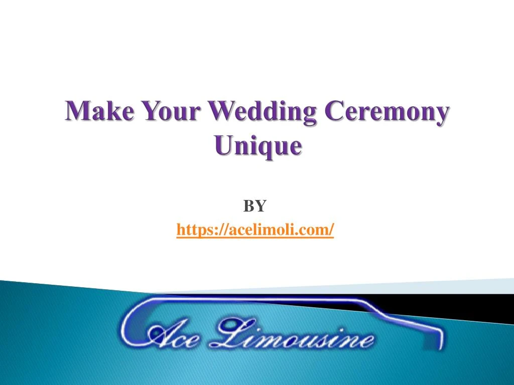 make your wedding ceremony unique