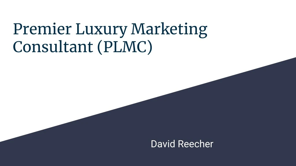 premier luxury marketing consultant plmc