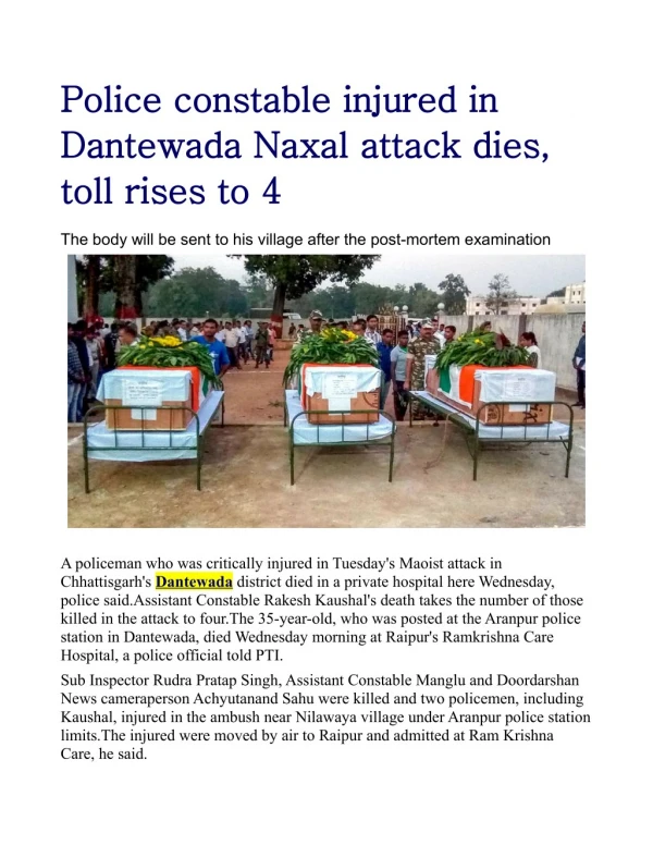 Police constable injured in Dantewada Naxal attack dies, toll rises to 4
