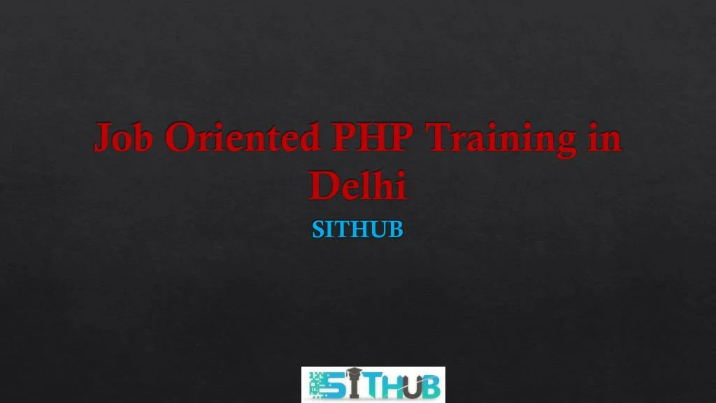 job oriented php training in delhi