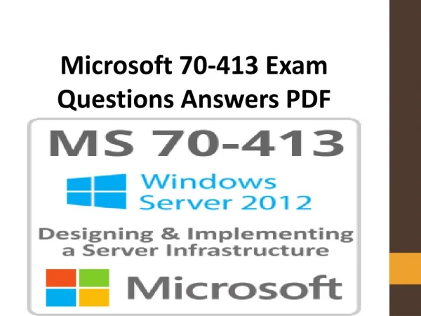 70-413 Exam Questions | Latest Microsoft 70-413 Dumps PDF