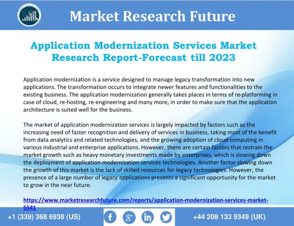 Application Modernization Services Market Segmentation & Market Analysis Research Report 2018