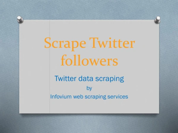 Scrape Twitter followers| Twitter data scraping