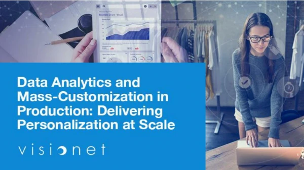 Data analytics and mass-customization in production: Delivering personalization at scale