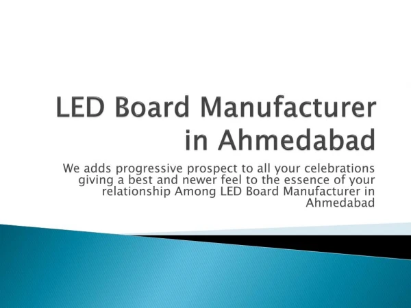 LED Board Manufacturer in Ahmedabad