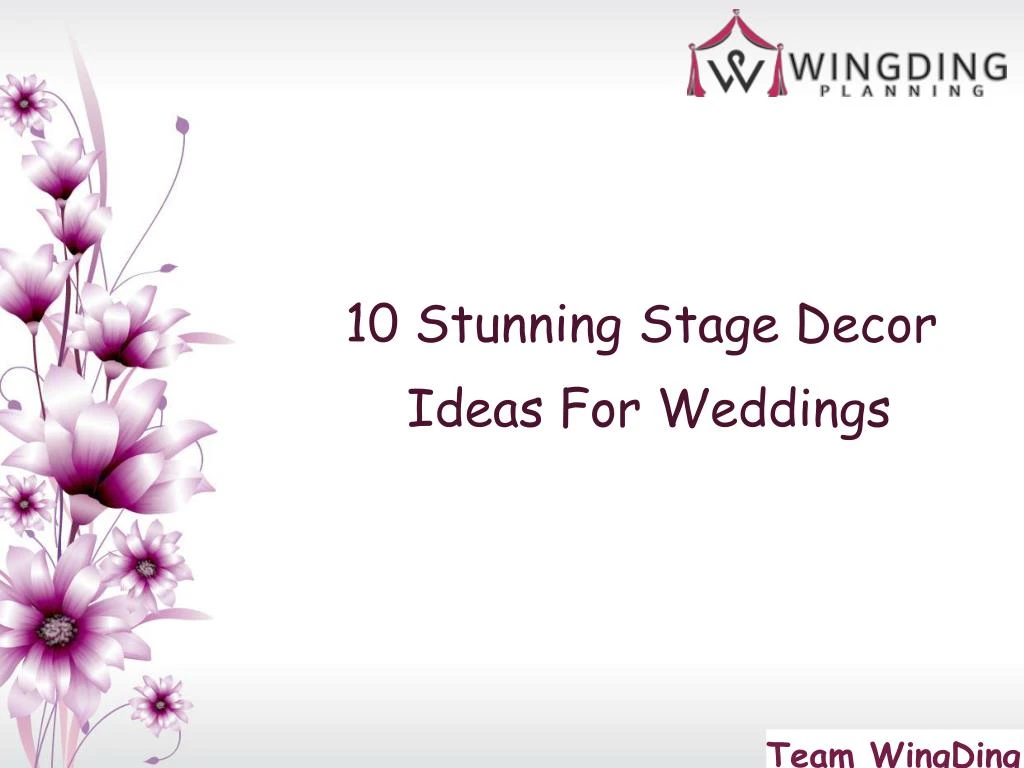 10 stunning stage decor ideas for weddings