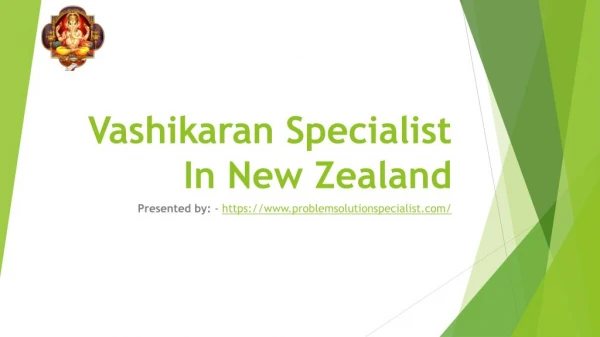 Vashikaran Specialist In New Zealand