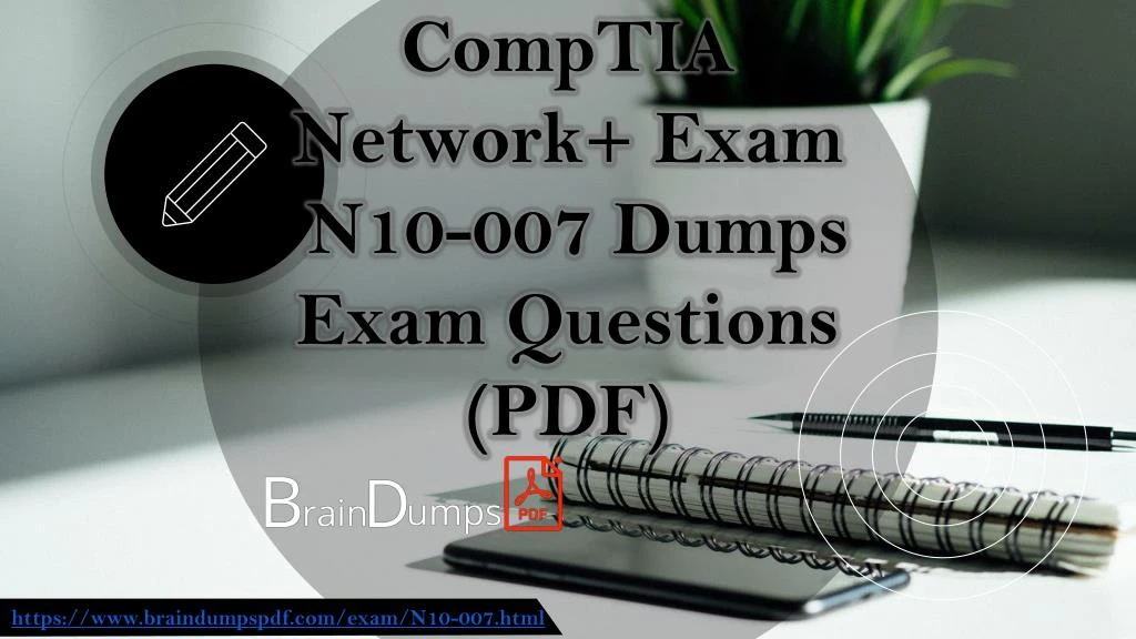 comptia network exam n10 007 dumps exam questions pdf