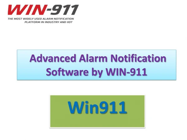 Advanced Alarm Notification Software by WIN-911