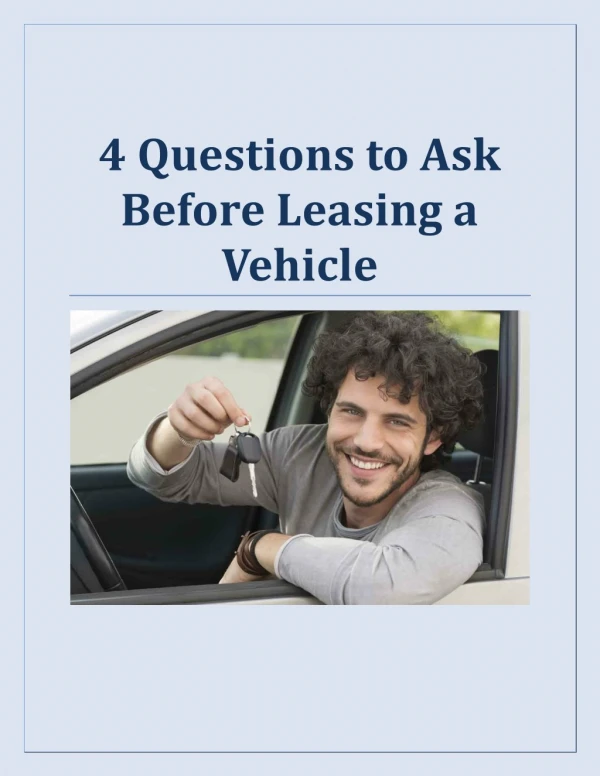 4 Questions to Ask Before Leasing a Vehicle