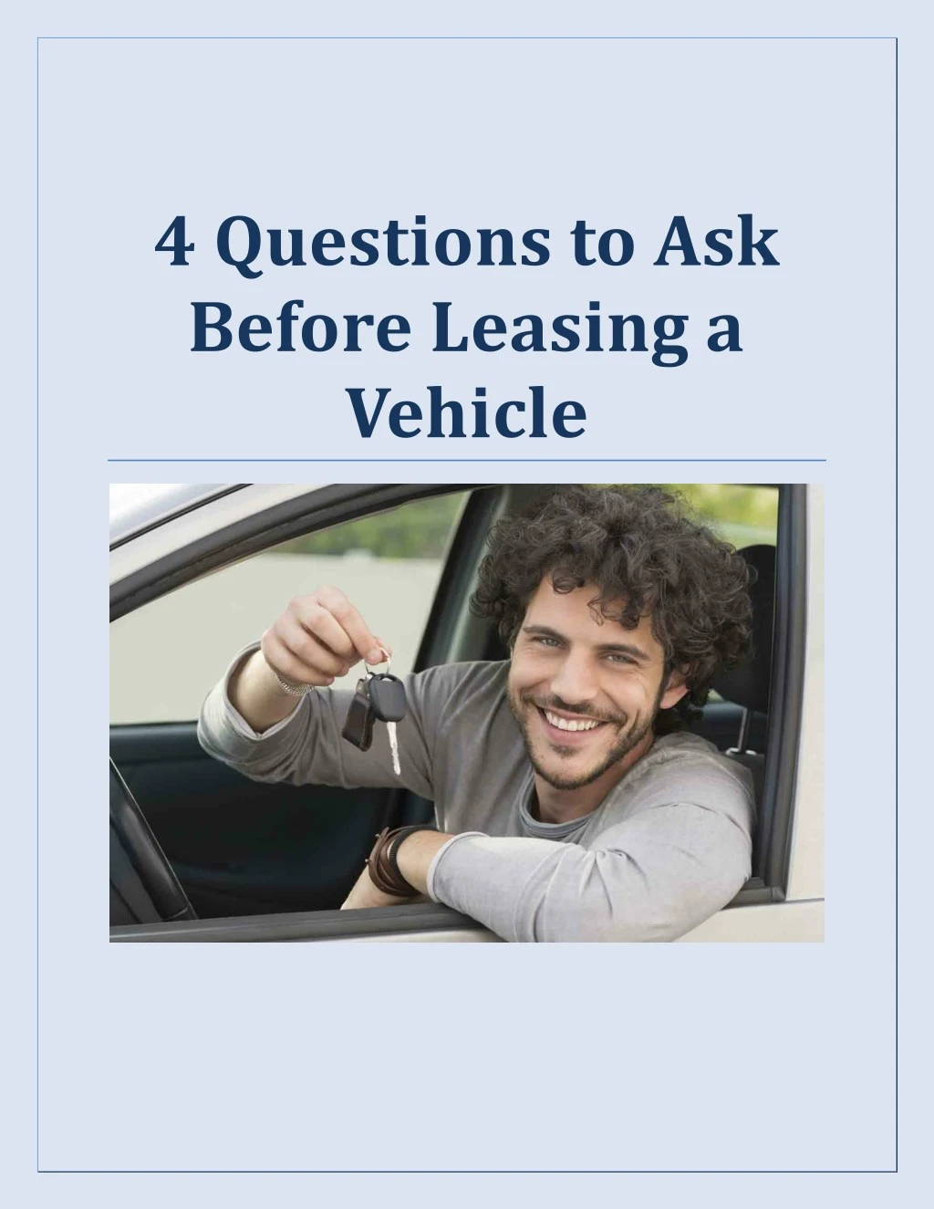 4 questions to ask before leasing a vehicle