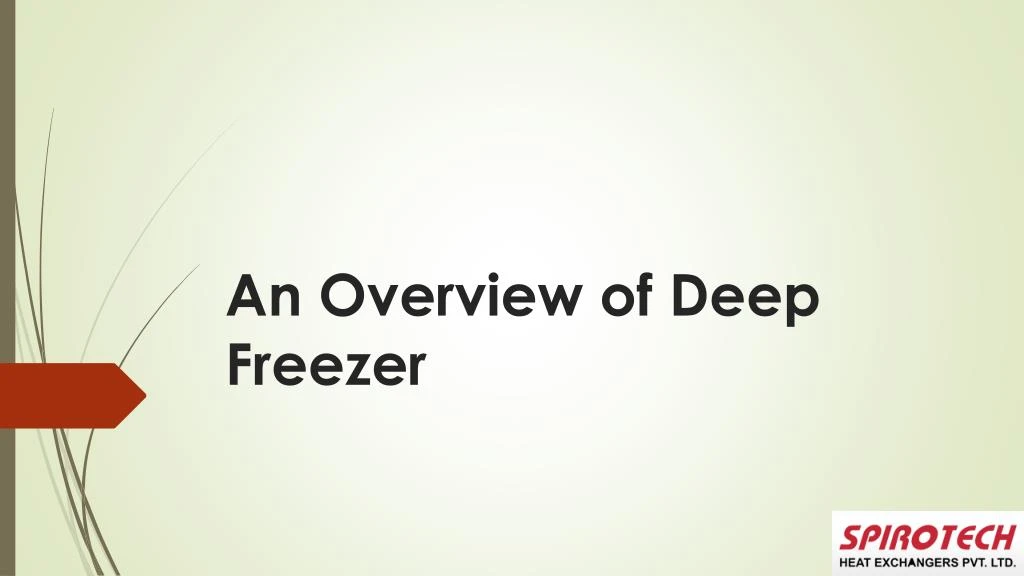 an overview of deep freezer