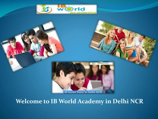 WelCome to IB World Academy in Delhi NCR