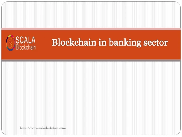 Blockchain in banking sector