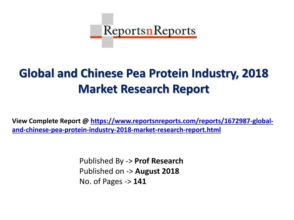 global and chinese pea protein industry 2018