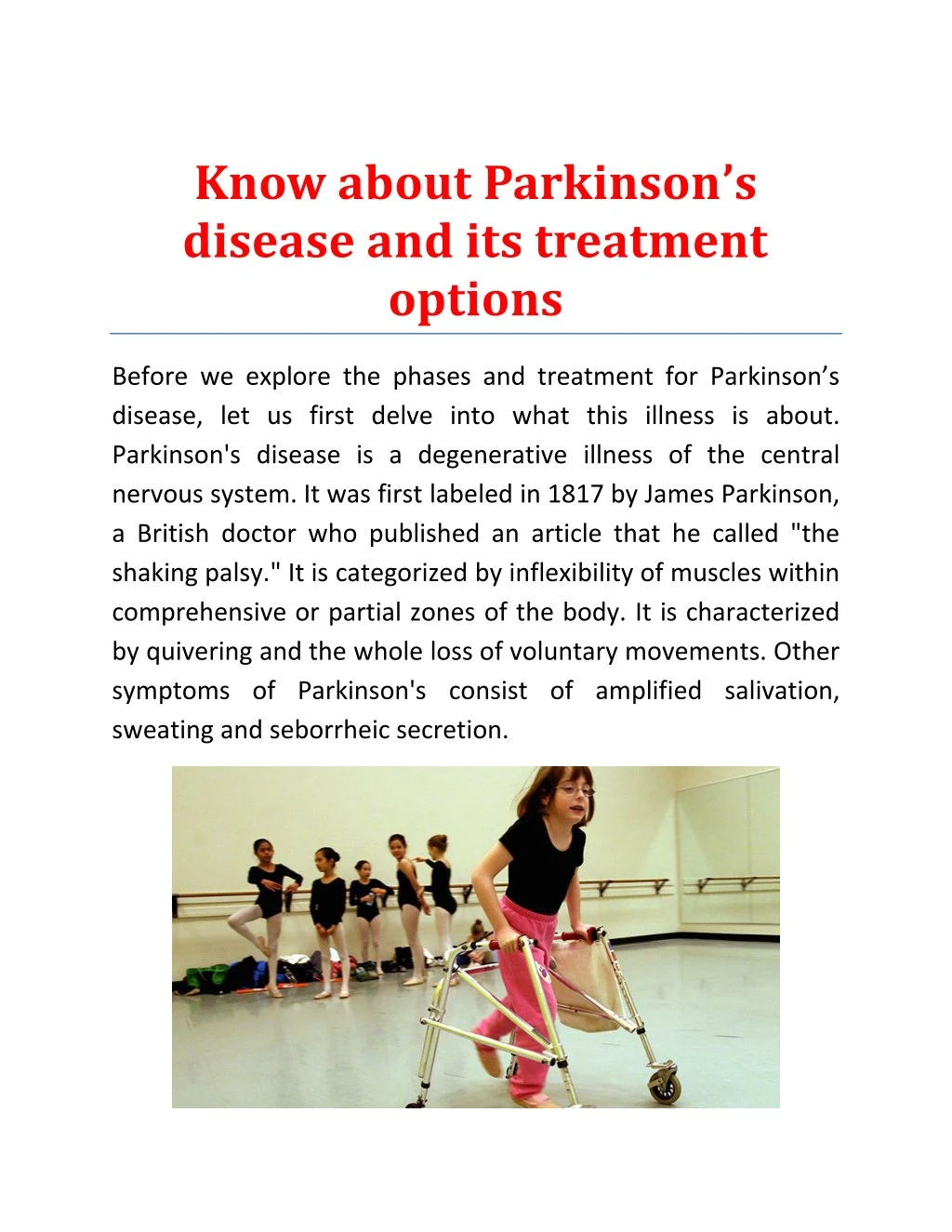 know about parkinson s disease and its treatment