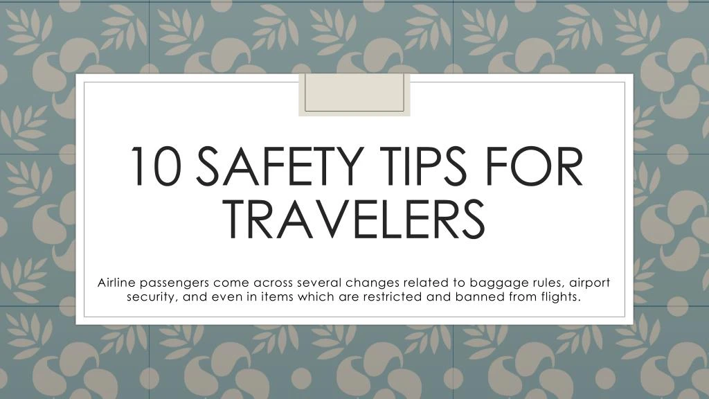 10 safety tips for travelers