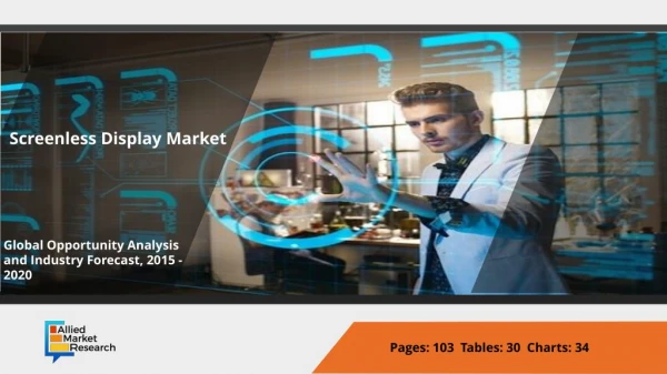 Growth Opportunity Assessment of Screenless Display Market 2018 to 2020