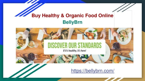 Buy Healthy & Organic Food Online - BellyBrn