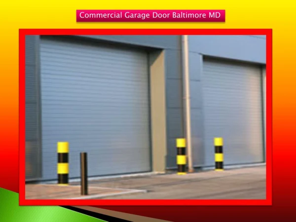 Commercial Garage Door Baltimore MD