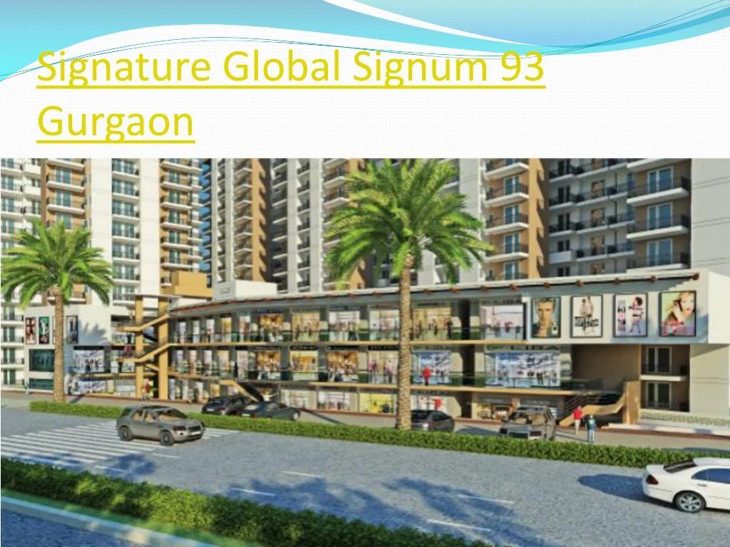signature global signum 93 gurgaon