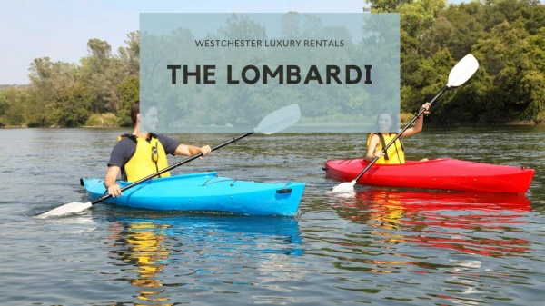 Westchester Luxury Rentals | The Lombardi
