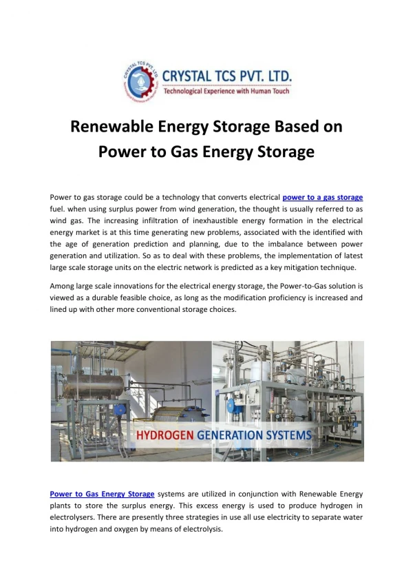 Renewable Energy Storage Based on Power to Gas Energy Storage
