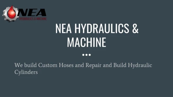 NEA Hydraulics Arkansas - Metal Fabrication Jonesboro AR