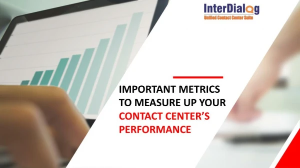 Important metrics to measure up your Contact Center’s Performance