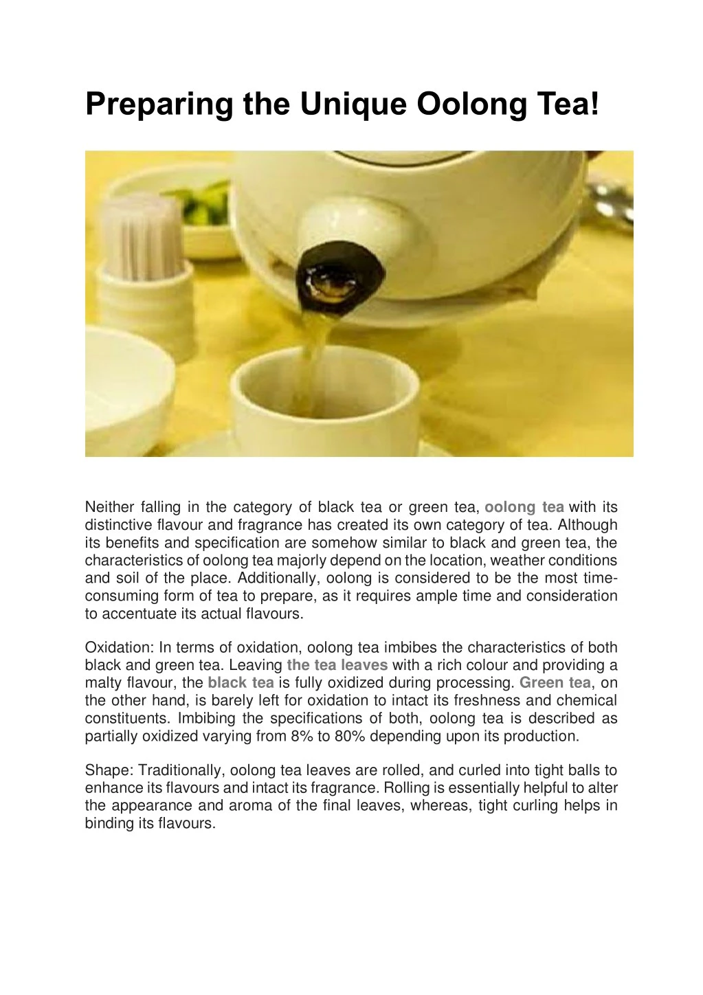 preparing the unique oolong tea