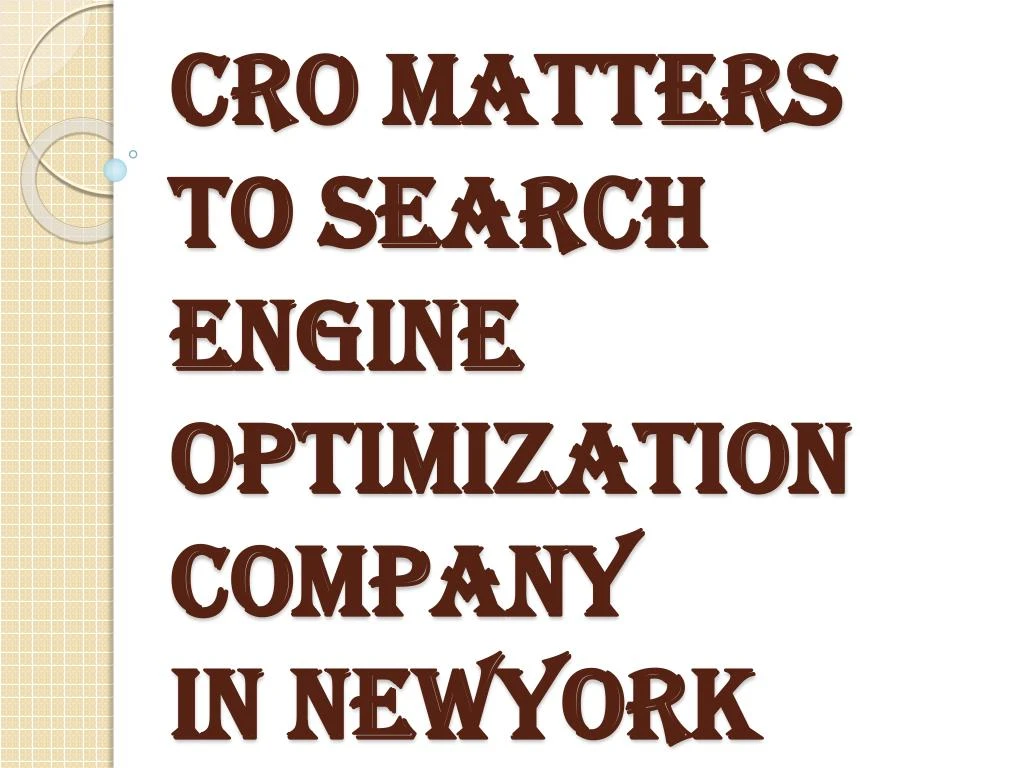 cro matters to search engine optimization company in newyork