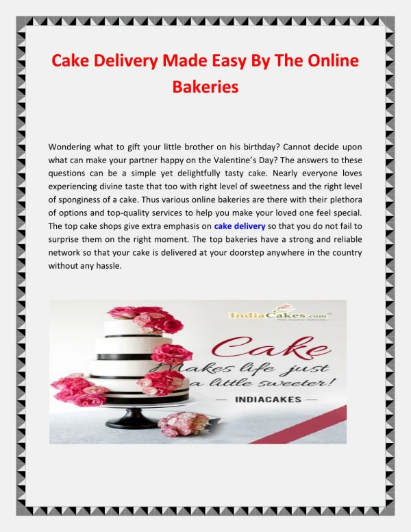 Cake Delivery Made Easy By The Online Bakeries