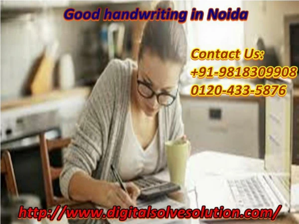 How to get good handwriting in Noida 0120-433-5876?