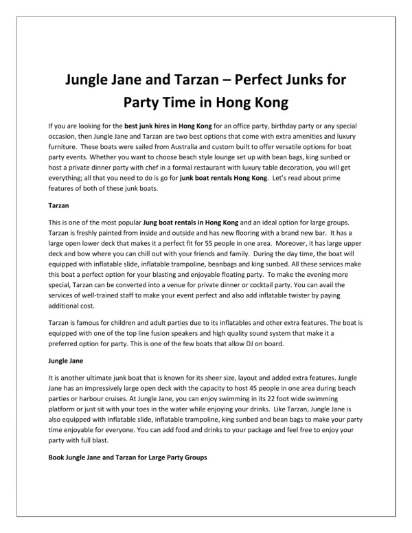 Jungle Jane and Tarzan – Perfect Junks for Party Time in Hong Kong