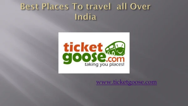 Best Places to visit all over india