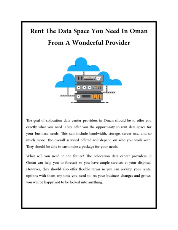 Rent the Data Space you need in Oman from a Wonderful Provider