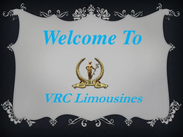 VRC Limousines Miami limo service