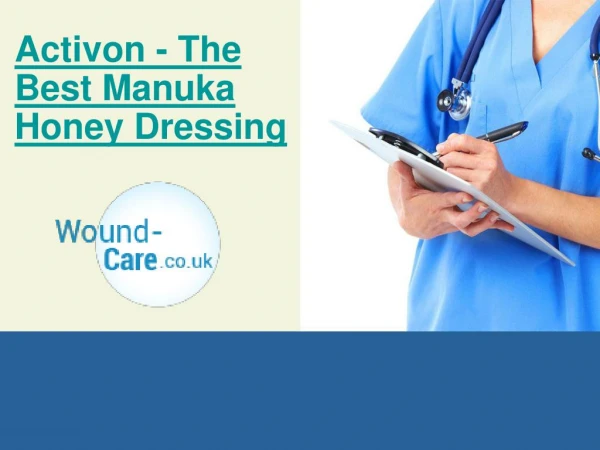 Activon - The Best Manuka Honey Dressing