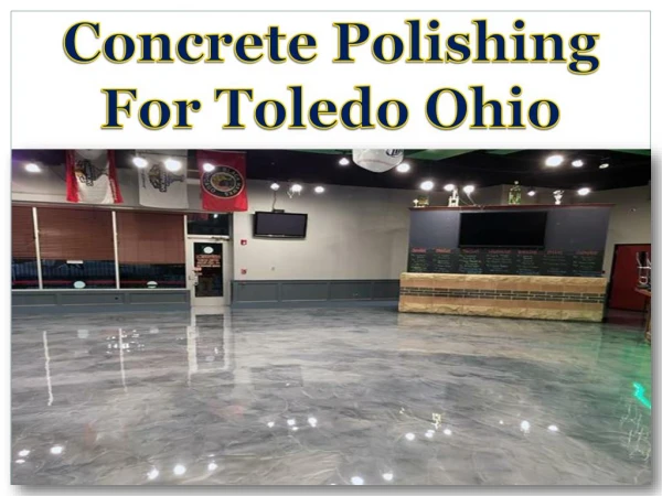 Concrete Polishing For Toledo Ohio