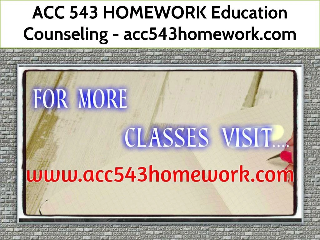 acc 543 homework education counseling