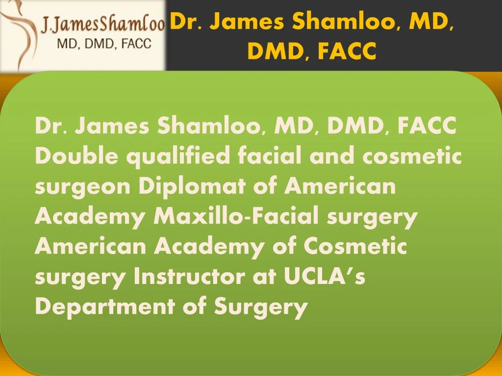 dr james shamloo md dmd facc