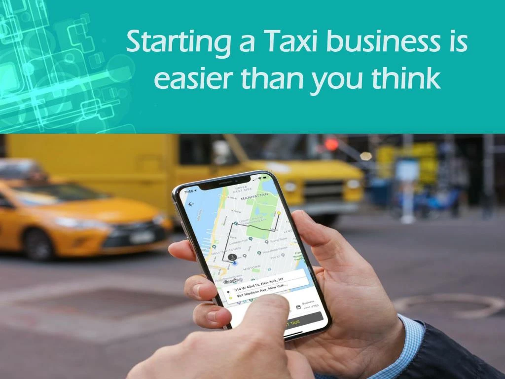 starting a taxi business is easier than you think