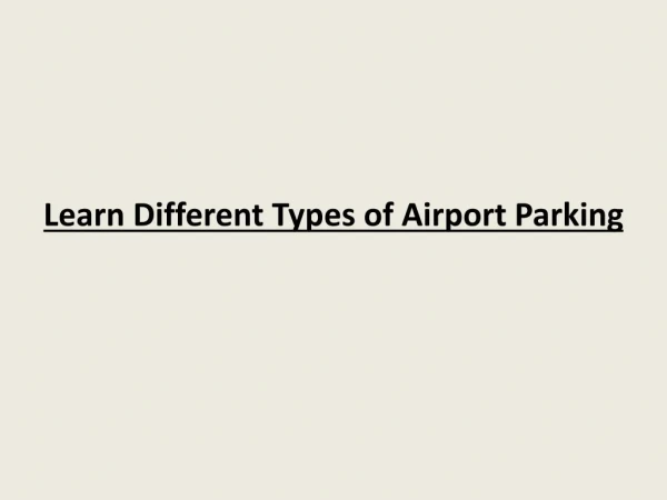 Different Types of Airport Parking