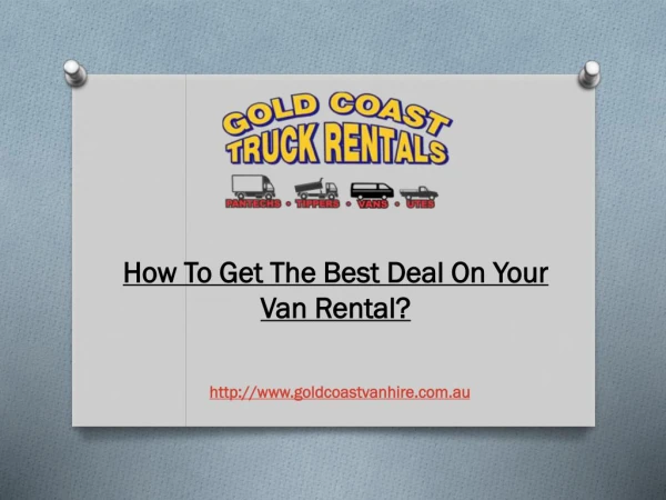 How To Get The Best Deal On Your Van Rental?