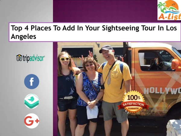Top 4 Places To Add In Your Sightseeing Tour In Los Angeles