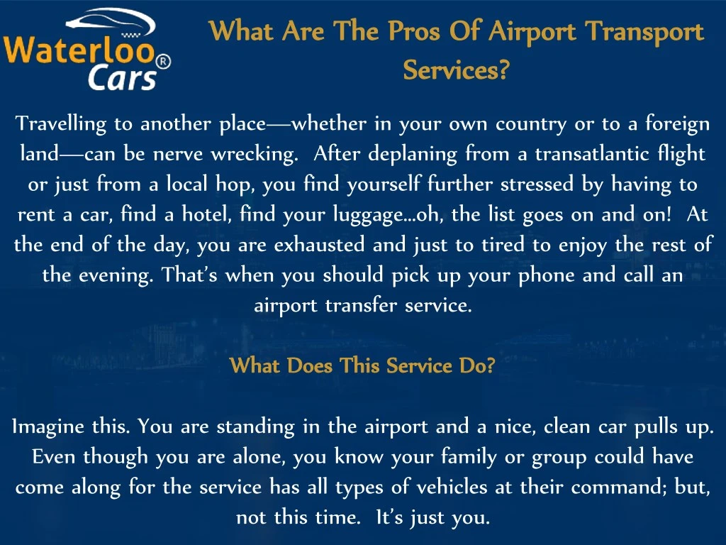 what are the pros of airport transport what